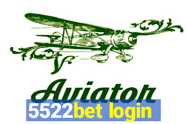 5522bet login